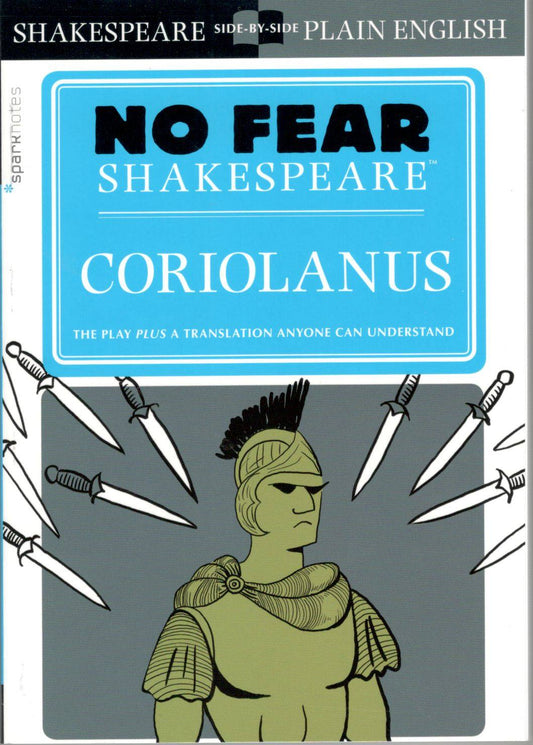 CORIOLANUS - No Fear Shakespeare