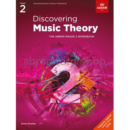 Discovering Music Theory Grade 2 Workbook