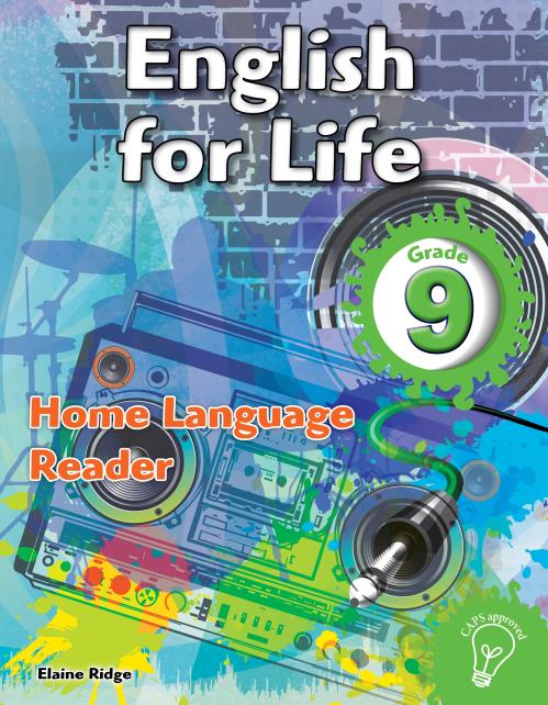 English for Life Home Language Reader Grade 9 - Amanda Johnson & Co. Textbooks