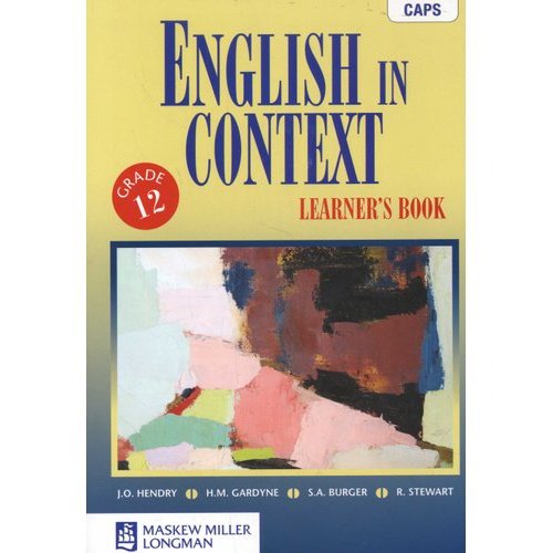 English in Context Gr 12 Home Language - Amanda Johnson & Co. Textbooks