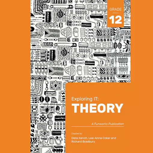 Exploring IT: Grade 12 Theory 2nd Ed.