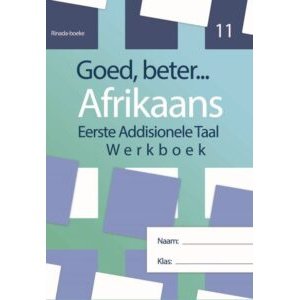 Goed Beter Afrikaans Graad 11