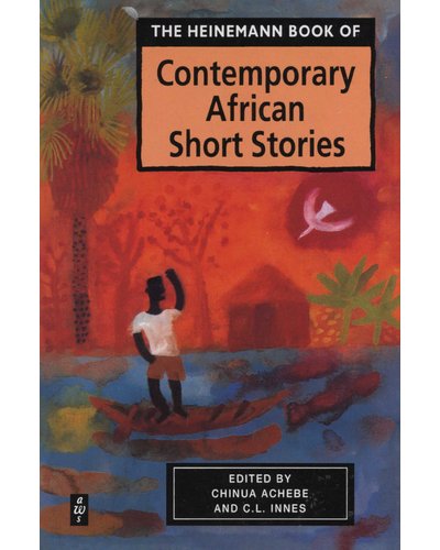 Heinemann Book of Contemporary African Short Stories
