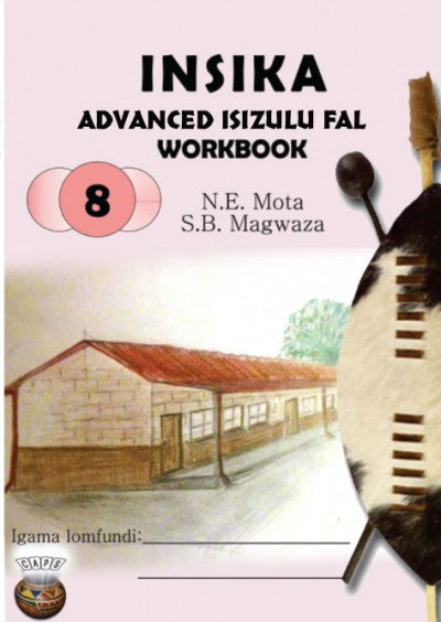 Insika Advanced isiZulu Workbook Grade 8