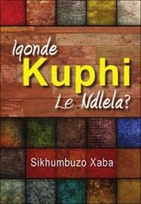 Iqonde Kuphi le Ndlela