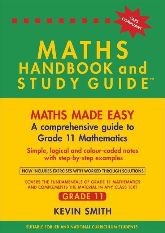 Maths Handbook & Study Guide Grade 11