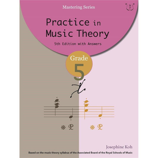 KOH Practice In Music Theory Grade 5