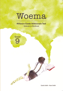 Woema Graad 9 Afrikaans Eerste Additionele Taal Werkboek