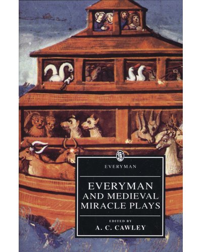 Everyman and Medieval Miracle Plays