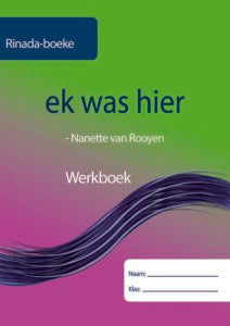 Ek was hier werkboek