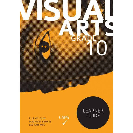 Visual Arts Grade 10 Learner Book